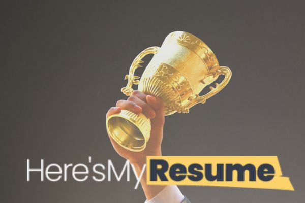 Here's My Resume